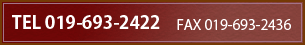 TEL019-693-2422 FAX019-693-2436